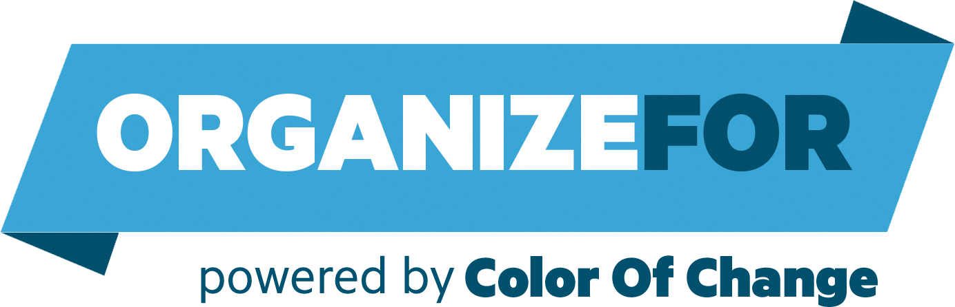 OrganizeFor powered by Color Of Change